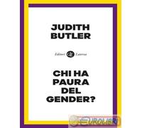 Chi ha paura del gender? - Butler Judith