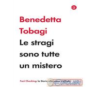 9788858150061 Benedetta Tobagi Le stragi sono tutte un mistero Laterza