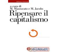 9788858154861 A.V. Ripensare il capitalismo Laterza