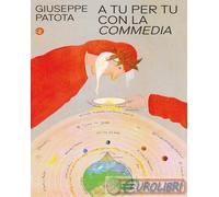 9788858156537 Giuseppe Patota A tu per tu con la «Commedia» Laterza