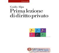 9788858157664 Guido Alpa Prima lezione di diritto privato Laterza