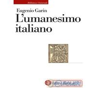 9788858158012 Eugenio Garin L'umanesimo italiano Laterza