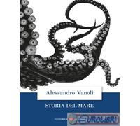 9788858158852 Alessandro Vanoli Storia del mare Laterza