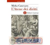 9788858159477 Mirko Canevaro L'Atene dei diritti Laterza