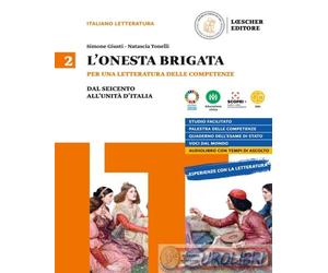 9788858326619 GIUSTI SIMONE; TONELLI NATASCIA ONESTA BRIGATA 2 PER UNA LETTERATU