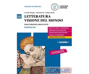 9788858329702 BOLOGNA CORRADO; ROCCHI PAOLA; ROSSI GIU LETTERATURA VISIONE DEL M