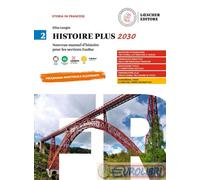 9788858350812 HISTOIRE PLUS 2030. NOUVEAU MANUEL D'HIS LOESCHER ELISA LANGIN