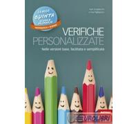 Verifiche Personalizzate. Nelle Versioni Base, Facilitata E Semplificata. Classe