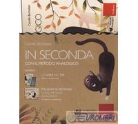 In seconda con il metodo analogico: La linea del 100-Italiano in seconda con il metodo analogico. Con strumento