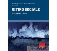 9788859019121 Ritiro sociale. Psicologia e clinica Erickson