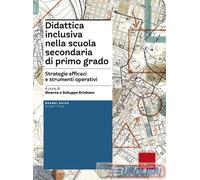 9788859027744 RICERCA E SVILUPPO ERI' DIDATTICA INCLUSIVA NELLA SCUOLA SECONDA