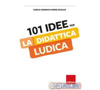 101 idee per la didattica ludica
