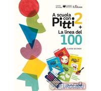Libri Camillo Bortolato - A Scuola Con Pitti 2. Classe Seconda-La Linea Del 100.