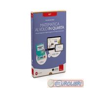 9788859043201 Camillo Bortolato Kit Matematica al volo in quarta con la LIM. Per