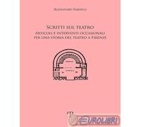 9788859624905 Alessandro Sardelli Scritti sul teatro. Articoli e interventi occa