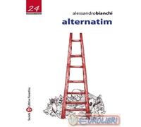9788860327833 Alessandro Bianchi Alternatim Società Editrice Fiorentina
