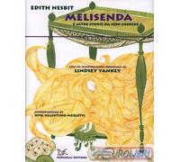 9788860367303 Edith Nesbit Melisenda e altre storie da non credere Donzelli