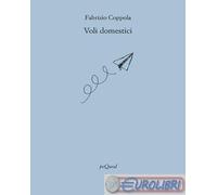 9788860684042 Fabrizio Coppola Voli domestici Pequod