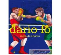 9788861907621 Dario Fo Razza di zingaro Chiarelettere