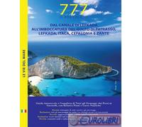 9788862000574 DARIO SILVESTRO DAL CANALE DI LEFKADA ALL'IMBOCCATURA DE MAGNAMARE