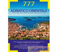 9788862000772 Piero Magnabosco 777 Adriatico orientale. Vol. 2: Costa della Dalm
