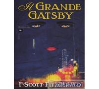 9788862612807 Francis Scott Fitzgerald Il grande Gatsby Mattioli 1885