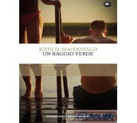 9788862619134 John D. MacDonald Un raggio verde Mattioli 1885
