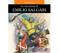 9788862887458 Felice Pozzo La vera storia di Emilio Salgari Odoya