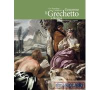 9788863739626 A.V. Gio. Benedetto Castiglione Genovese. Il Grechetto a Roma. Com