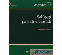 9788863884517 Giuseppe Monachino Solfeggi parlati e cantati. Secondo corso Volon