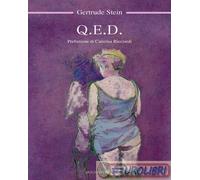 9788864025278 Gertrude Stein Q.E.D. Croce Libreria