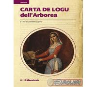 9788864292892 A.V. Carta De Logu dell'Arborea Il Maestrale