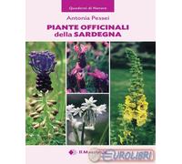 9788864294049 Antonia Pessei Piante officinali in Sardegna Il Maestrale