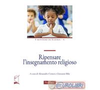 9788864341781 A.V. Ripensare l'insegnamento religioso Nerbini