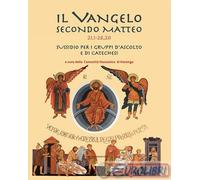 9788865128664 A.A.V.V. Il Vangelo secondo Matteo (20,1 - 28,20). Sussidio per i
