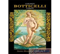 78 CARTE TAROCCHI DORATI DI BOTTICELLI - ATANAS A. ATANASSOV - SCARABEO EDIZIONI