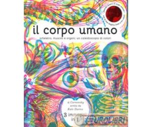 9788865322178 Kate Davies Il corpo umano. Scheletro, muscoli e organi: un ca