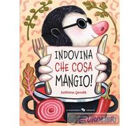 Libri Katerina Gorelik - Indovina Che Cosa Mangio Ediz. A Colori
