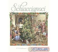 9788865324424 Ernst T. A. Hoffmann Schiaccianoci La Margherita