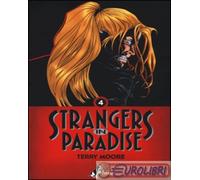9788865432655 Terry Moore Strangers in paradise. Vol. 4 Bao Publishing