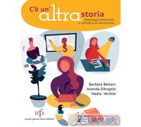 9788865508084 Iolanda D'Angelo C'è un'altra storia. Antologia letteraria e artis