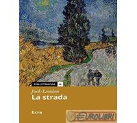9788865585276 Jack London La strada Ecra