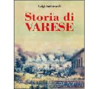 Libri Luigi Ambrosoli - Storia Di Varese