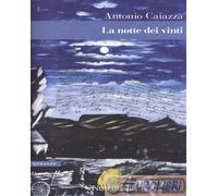 9788865943106 Antonio Caiazza La notte dei vinti Nutrimenti