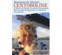Centoboline di Marianna De Micheli - Nutrimenti, 2016