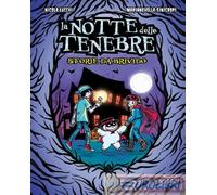 9788866488385 Nicola Lucchi La notte delle tenebre. Storie da brivido 24 Ore Cul