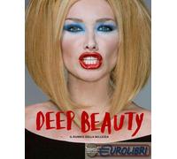 9788866489146 A.A.V.V. Deep beauty. Il dubbio della bellezza 24 Ore Cultura