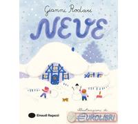 9788866569008 Gianni Rodari Neve. Ediz. a colori Einaudi Ragazzi