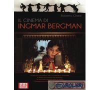 9788866920243 Roberto Chiesi Il cinema di Ingmar Bergman Gremese Editore