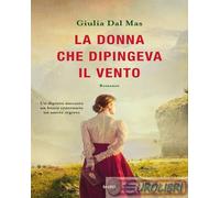 Libri Dal Mas Giulia - La Donna Che Dipingeva Il Vento